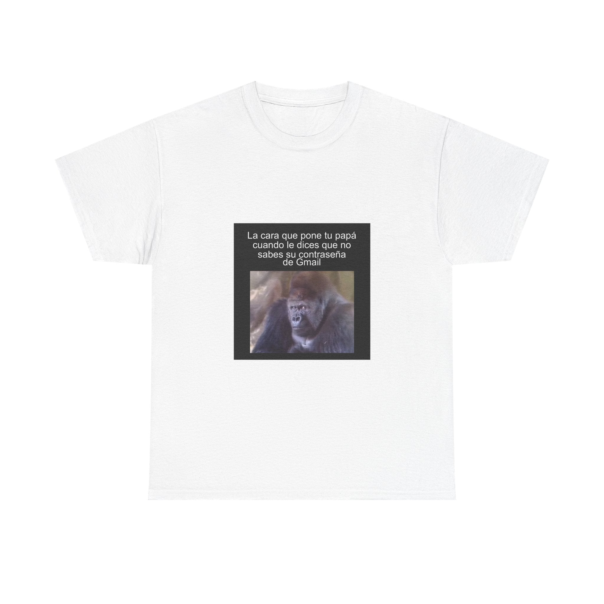 "La Cara Que Pone Tu Papá Cuando Le Dices Que No" - Camiseta Meme