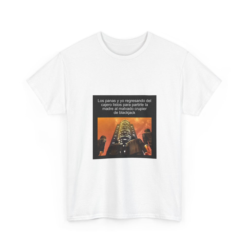 "Los Panas Y Yo Regresando Del Cajero Listos Para Partirle La" - Camiseta Meme