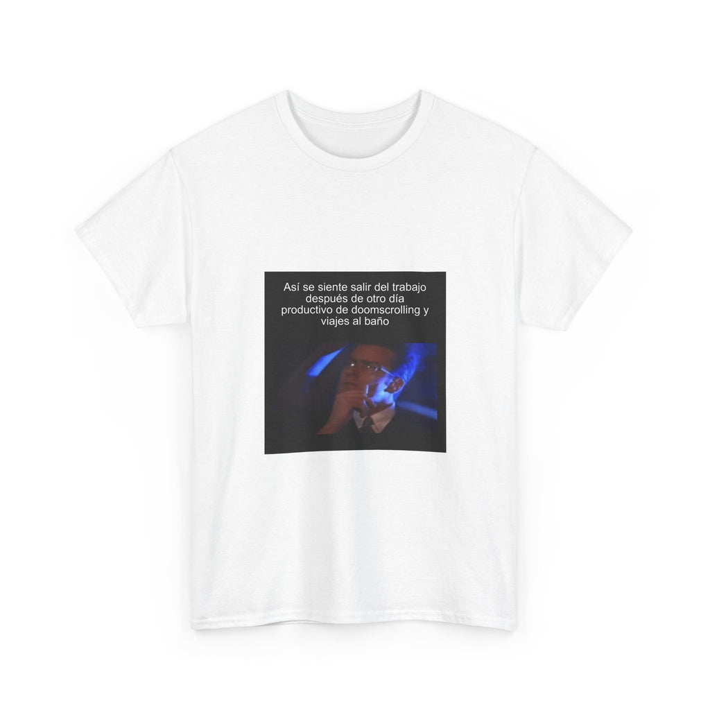"Así Se Siente Salir Del Trabajo Después De Otro Día Productivo" - Camiseta Meme